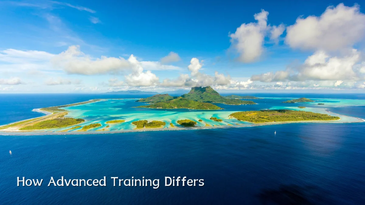 How Advanced Training Differs