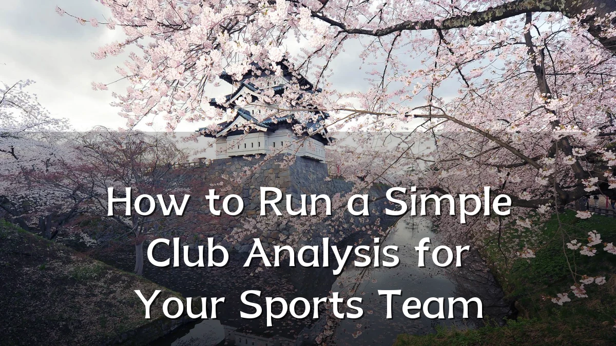 How to Run a Simple Club Analysis for Your Sports Team